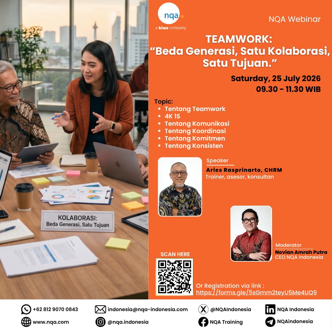NQA FREE Webinar – TEAMWORK: “Beda Generasi, Satu Kolaborasi, Satu Tujuan.”
